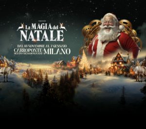 La Magia del Natale arriva a Milano